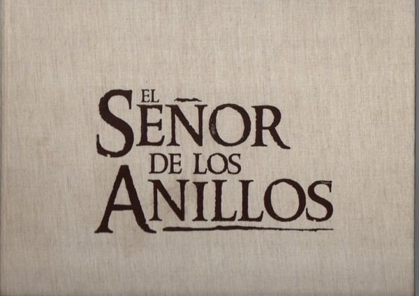 EL SEÑOR DE LOS ANILLOS. LA COMUNIDAD DEL ANILLO.
