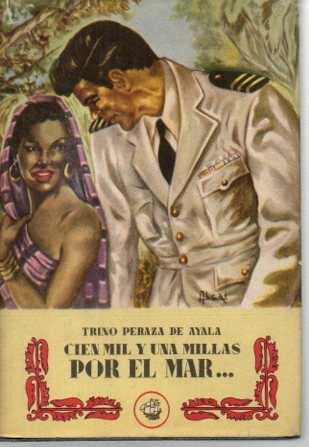 CIEN MIL Y UNA MILLAS POR EL MAR…