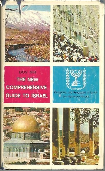 THE NEW COMPREHENSIVE GUIDE TO ISRAEL.