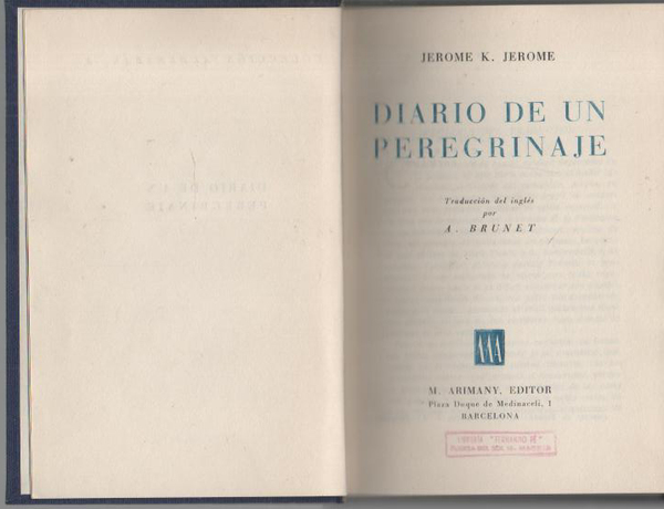 DIARIO DE UN PEREGRINAJE.