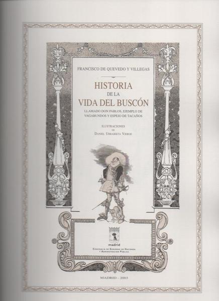 HISTORIA DE LA VIDA DEL BUSCON LLAMADO DON PABLOS. EJEMPLO …