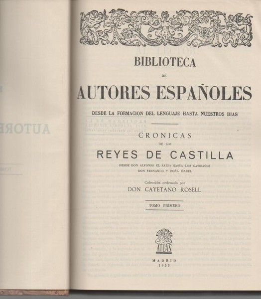 CRONICAS DE LOS REYES DE CASTILLA DESDE DON ALFONSO EL …