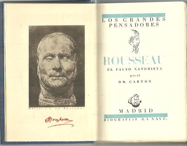ROUSSEAU. EL FALSO NATURISTA.