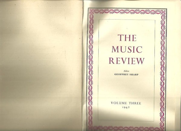 THE MUSIC REVIEW. VOLUME THREE.