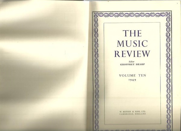 THE MUSIC REVIEW. VOLUME TEN.