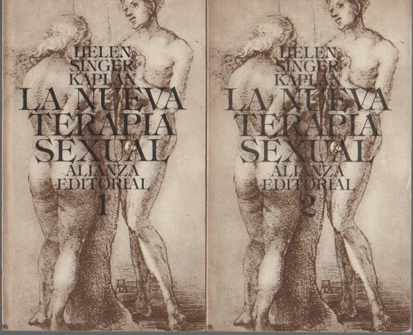 LA NUEVA TERAPIA SEXUAL. TRATAMIENTO ACTIVO DE LAS DISFUNCIONES SEXUALES.