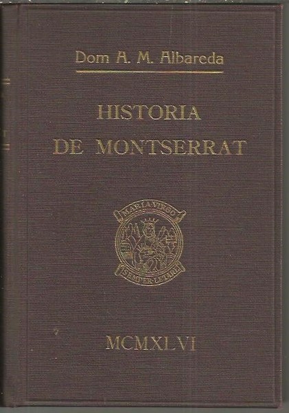 HISTORIA DE MONTSERRAT.
