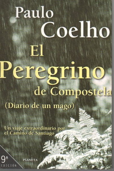 EL PEREGRINO DE COMPOSTELA. (DIARIO DE UN MAGO).