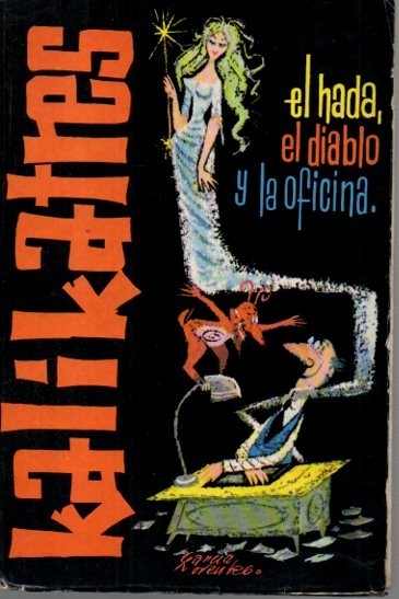 EL HADA, EL DIABLO Y LA OFICINA.
