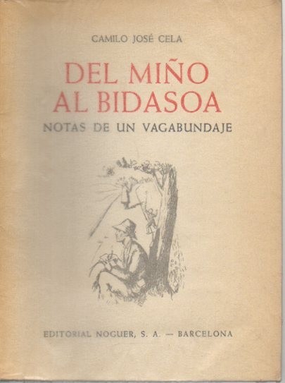 DEL MIÑO AL BIDASOA. NOTAS DE UN VAGABUNDAJE.