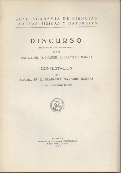DISCURSO LEIDO ANTE LA REAL ACADEMIA DE CIENCIAS EXACTAS, FISICAS …