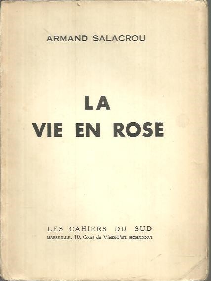 LA VIE EN ROSE.