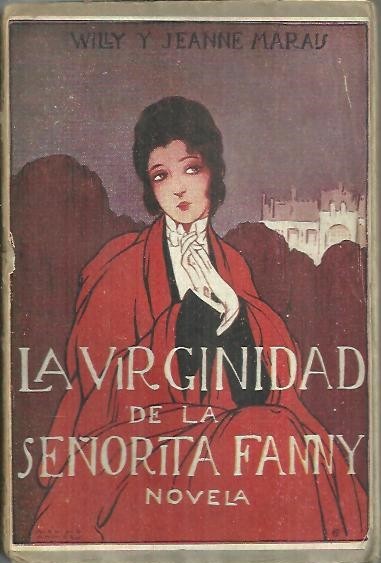 LA VIRGINIDAD DE LA SEÑORITA FANNY.