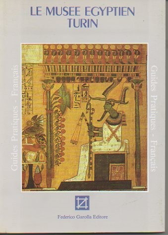 LE MUSEE EGYPTIEN. TURIN.