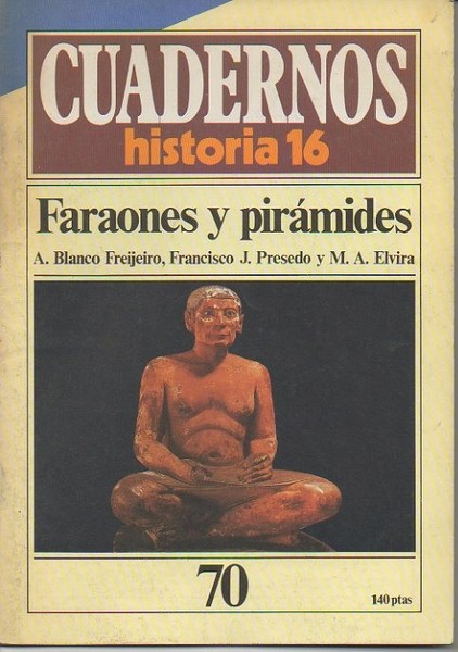 FARAONES Y PIRAMIDES.