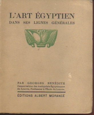 L'ART EGYPTIEN DANS SES LIGNES GENERALES.