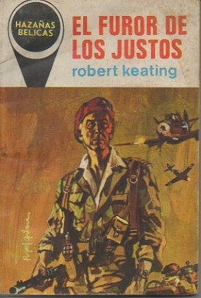 EL FUROR DE LOS JUSTOS.