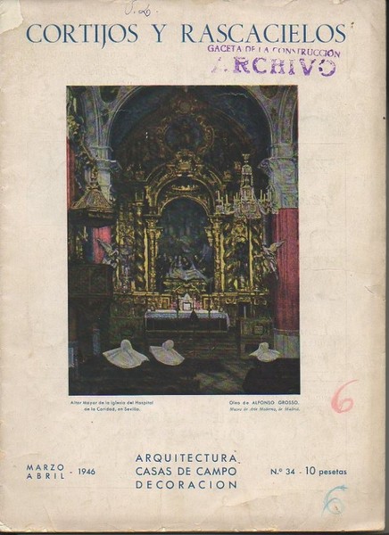 CORTIJOS Y RASCACIELOS. ARQUITECTURA. CASAS DE CAMPO. DECORACION. N. 34. …
