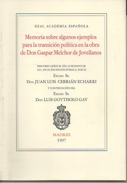MEMORIA SOBRE ALGUNOS EJEMPLOS PARA LA TRANSICION POLITICA EN LA …