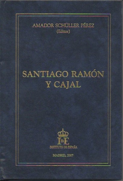 SANTIAGO RAMON Y CAJAL.