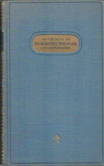 ANTOLOGIA DE HUMORISTAS ITALIANOS CONTEMPORANEOS.