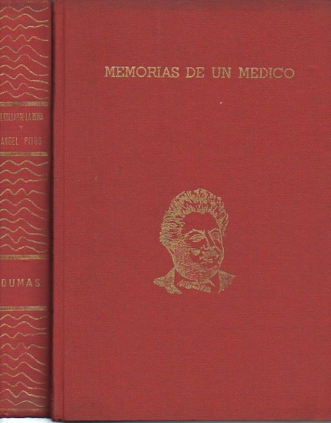 MEMORIAS DE UN MEDICO EL COLLAR DE LA REINA Y …