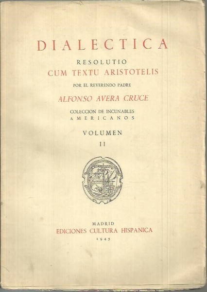 DIALECTICA RESOLUTIO CUM TEXTU ARISTOTELIS.