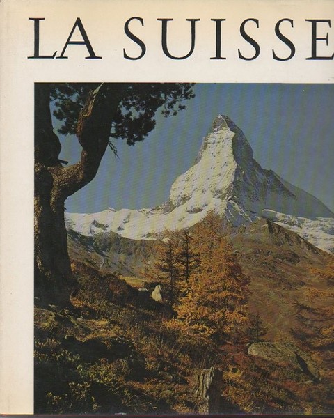 LA SUISSE.
