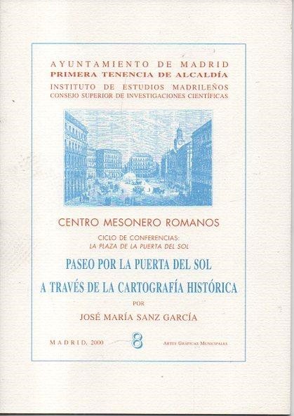 PASEO POR LA PUERTA DEL SOL A TRAVES DE LA …