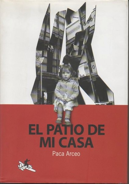 EL PATIO DE MI CASA.