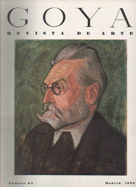 GOYA. REVISTA DE ARTE. NUMERO 95. MARZO-ABRIL, 1970.