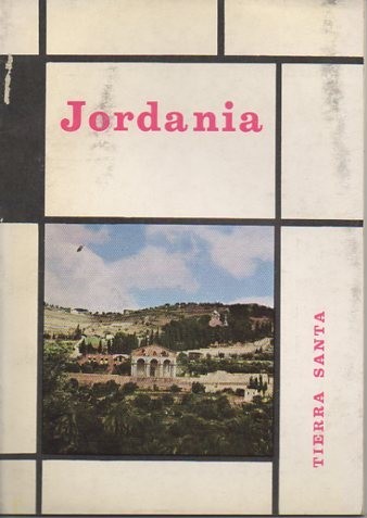 GUIA PARA VISITAR JORDANIA. TIERRA SANTA.