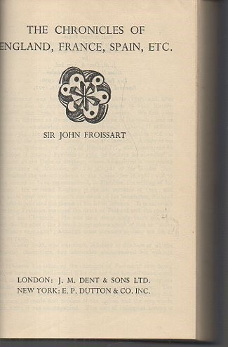 THE CHRONICLES OF ENGLAND, FRANCE, SPAIN, ETC.