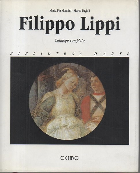 FILIPPO LIPPI. CATALOGO COMPLETO.