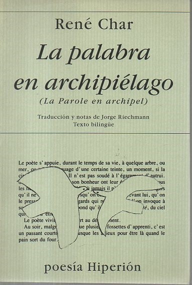 LA PALABRA EN ARCHIPIÉLAGO. LA PAROLE EN ARCHIPEL. (1952-1960).