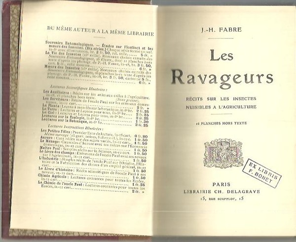 LES RAVEGEURS. RECITS SUR LES INSECTES NUISIBLES A L'AGRICULTURE.