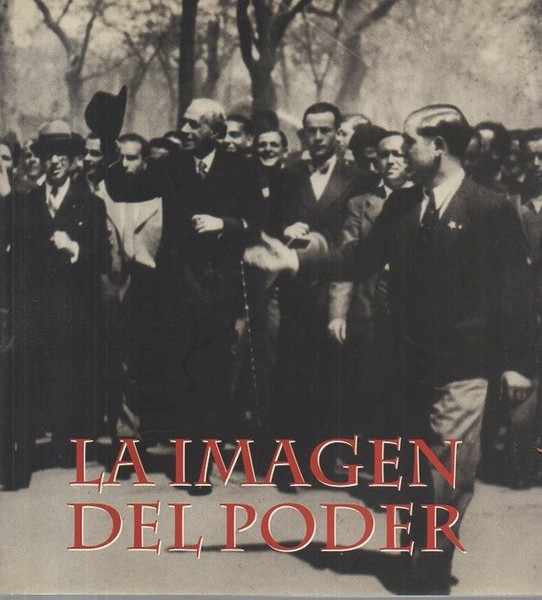 LA IMAGEN DEL PODER.