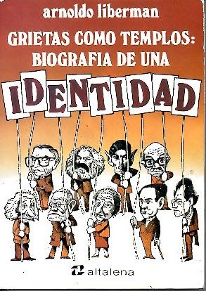 GRIETAS COMO TEMPLOS. BIOGRAFIA DE UNA IDENTIDAD.