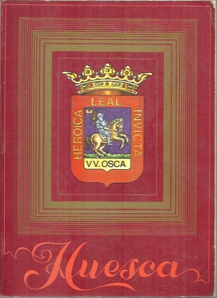 HUESCA Y SU PROVINCIA.