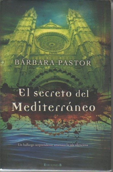EL SECRETO DEL MEDITERRANEO.