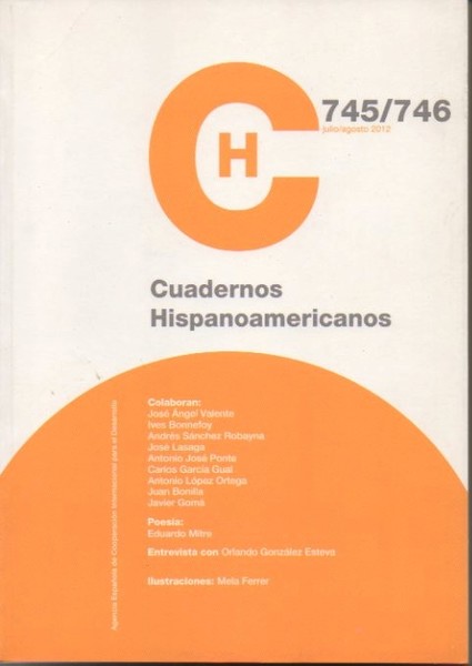 CUADERNOS HISPANOAMERICANOS. N. 745-746. JULIO-AGOSTO 2012.