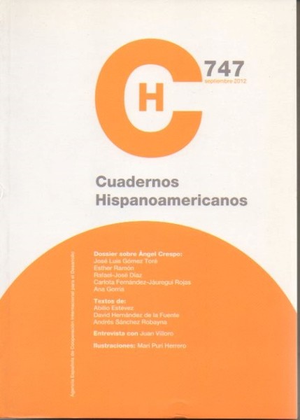 CUADERNOS HISPANOAMERICANOS. N. 747. SETIEMBRE 2012. ANGEL CRESPO.