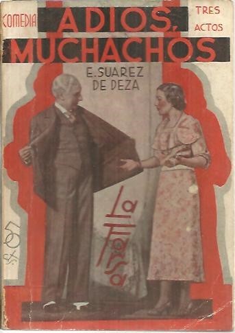 ADIOS, MUCHACHOS.