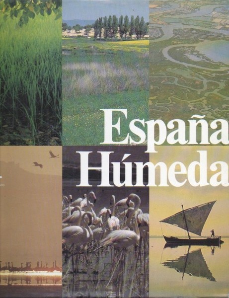 ESPAÑA HUMEDA.