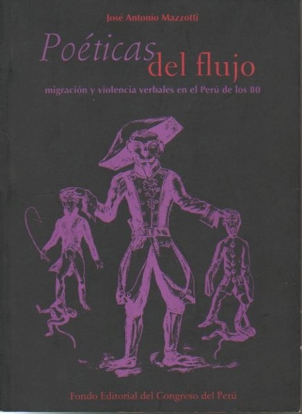 POETICAS DEL FLUJO, MIGRACION Y VIOLENCIA VERBALES EN EL PERU …
