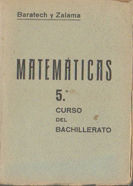 MATEMATICAS. QUINTO CURSO DEL BACHILLERATO.