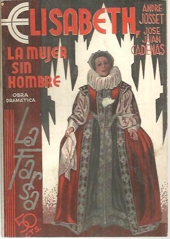 ELISABETH, LA MUJER SIN HOMBRE.