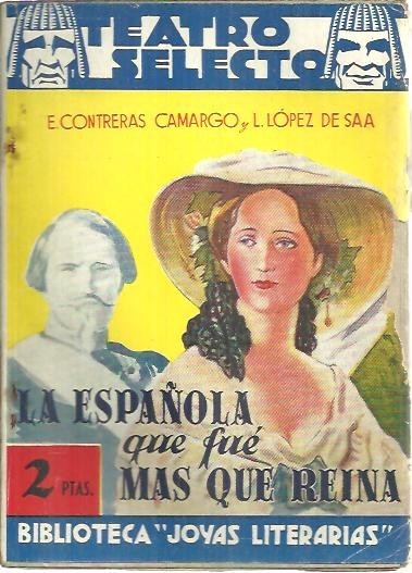 LA ESPAÑOLA QUE FUE MAS QUE REINA.