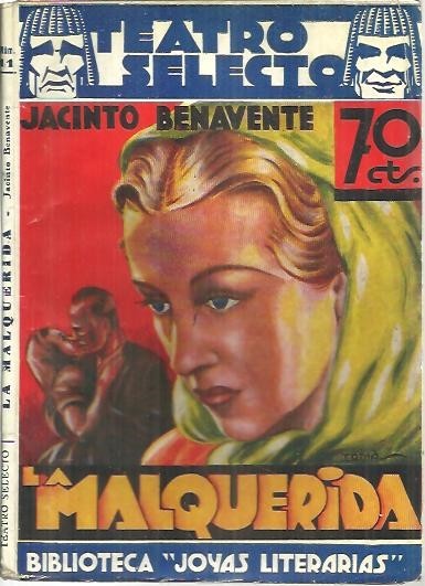 LA MALQUERIDA.