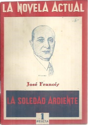 LA SOLEDAD ARDIENTE.